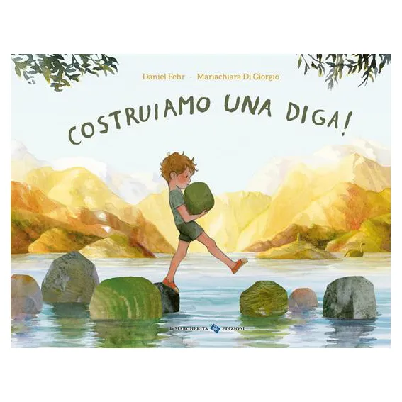 La Margherita Costruiamo una diga libro bambini 4 anni