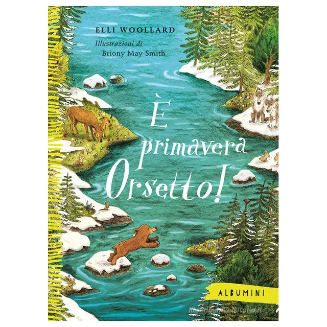 Emme Edizioni Albumini È primavera Orsetto! libro 32 pagine