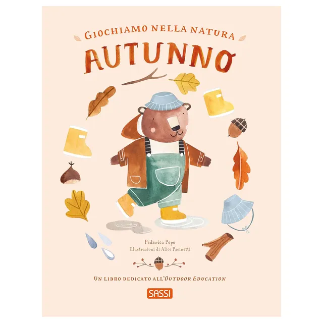 Sassi Giochiamo nella natura Autunno libro 3-6 anni