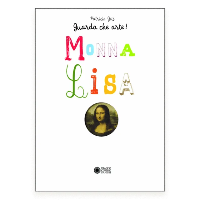 Franco Cosimo Panini Monna Lisa libro arte bambini