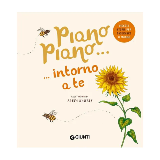 Giunti Piano piano Intorno a te libro cartonato 2 anni