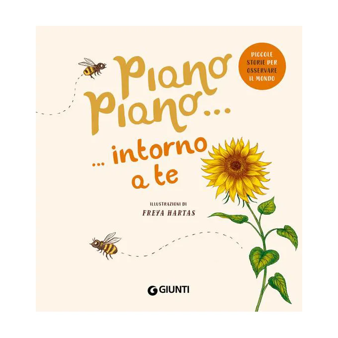 Giunti Piano piano Intorno a te libro cartonato 2 anni