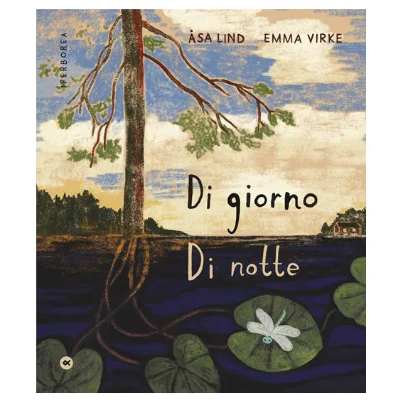 Iperborea Di giorno di notte libro illustrato 5 anni