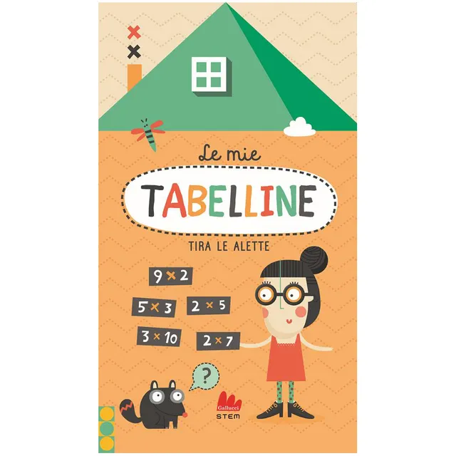 Gallucci Le mie tabelline libro con alette dai 6 anni