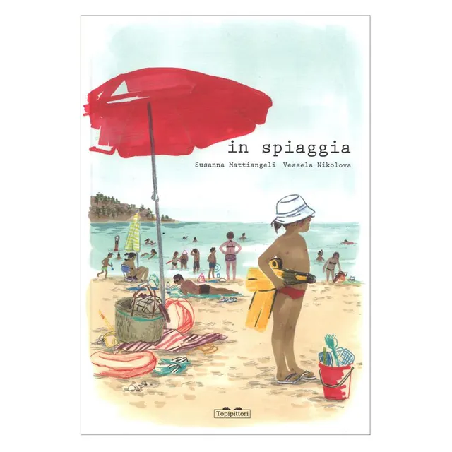 Topipittori In Spiaggia libro illustrato 3+ anni