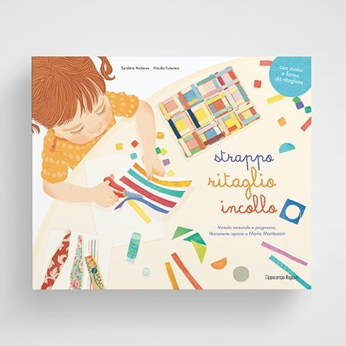 L'Ippocampo Strappo taglio incollo libro Montessori bimbi