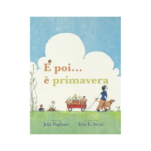 Babalibri E poi è Primavera Libro Illustrato 4 Anni