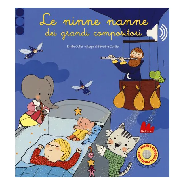 Gallucci Ninne Nanne dei Grandi Compositori libro sonoro