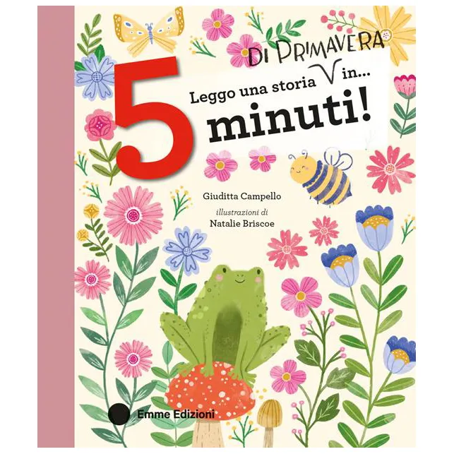 Emme Edizioni Leggo una storia primavera libro bambini 5 minuti