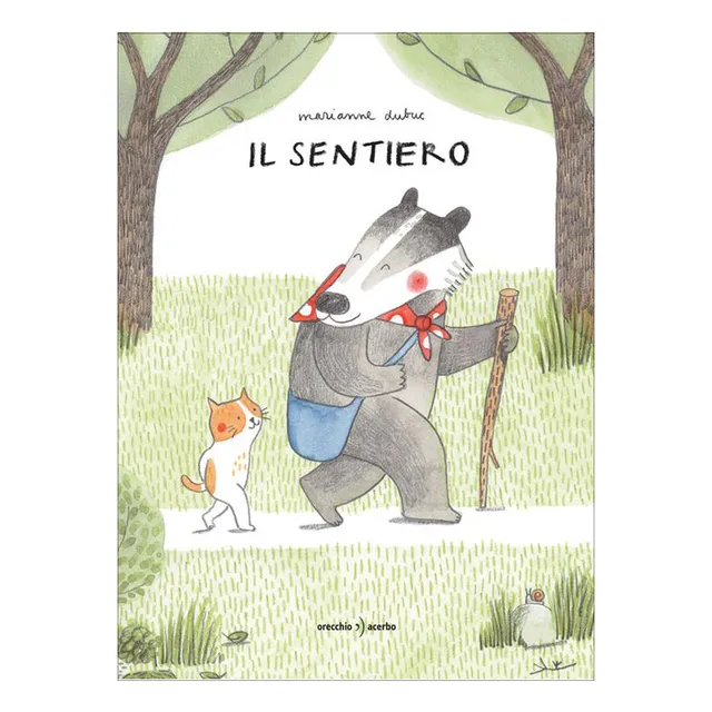 Orecchio Acerbo Il sentiero albo illustrato rigido 68 pagine