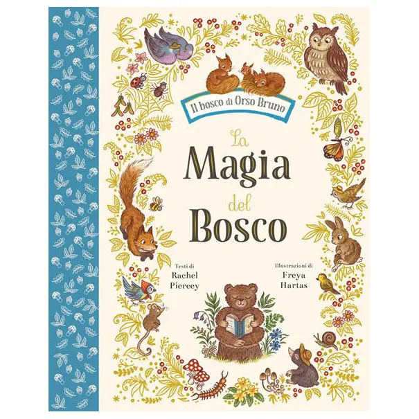 Emme Edizioni La Magia del Bosco libro bambini natura