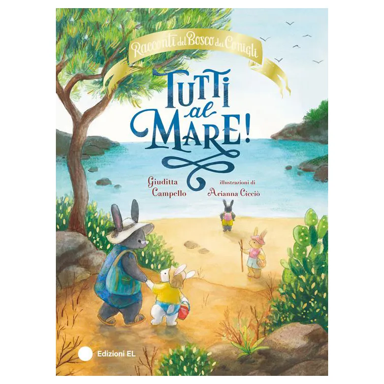 EL Racconti Bosco dei Conigli Tutti al mare libro 3 anni