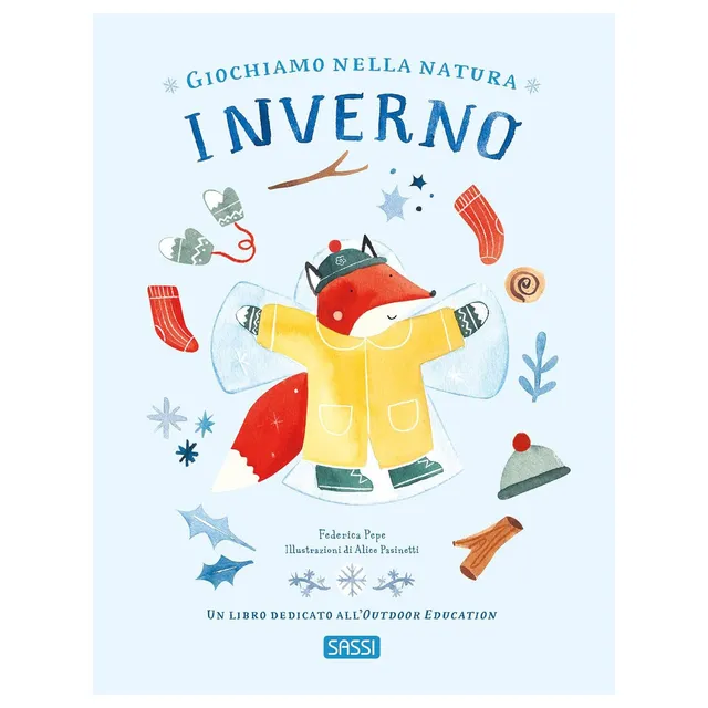 Sassi Giochiamo nella natura Inverno libro 3-6 anni