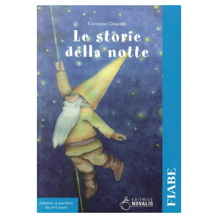 Novalis Le storie della notte libro fiabe Giovanna Chiantelli