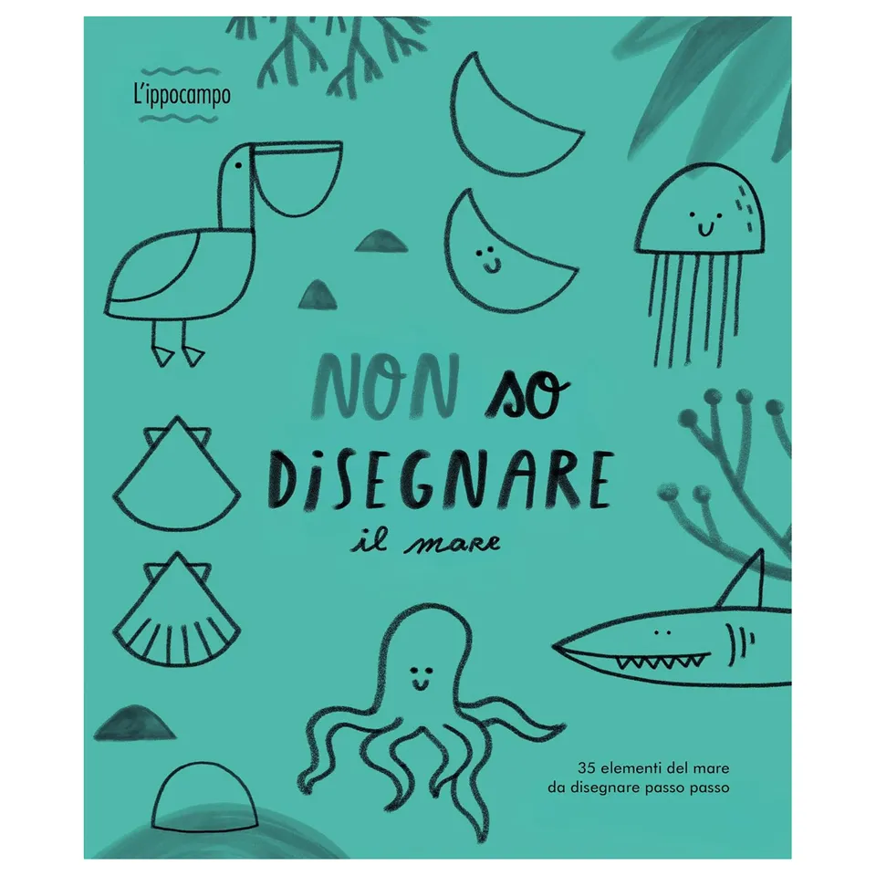 Ippocampo Non so disegnare Il mare libro disegno 3-6 anni