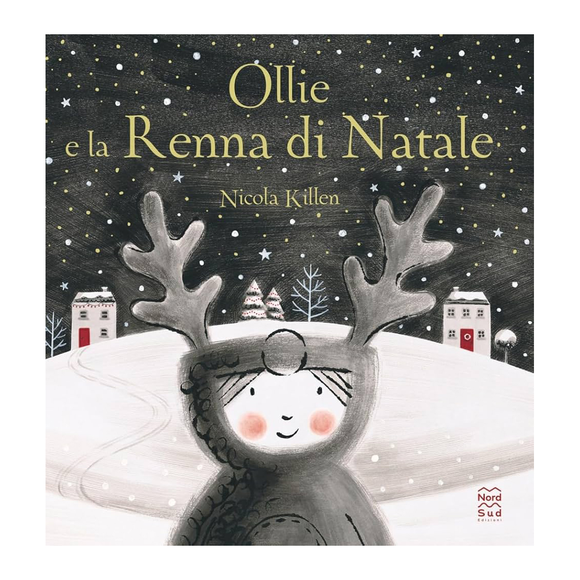 Nord-Sud Ollie e la Renna libro Natale 32 pagine 3-6 anni