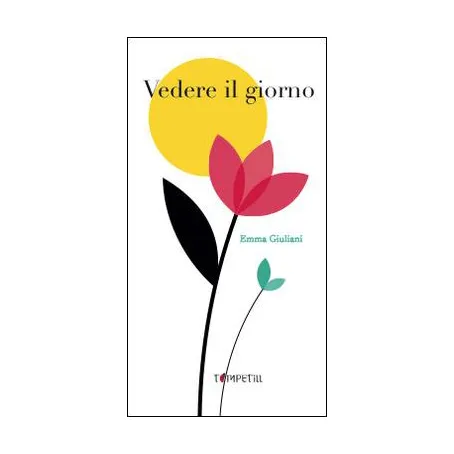 Timpetill Vedere il giorno albo a soffietto Emma Giuliani