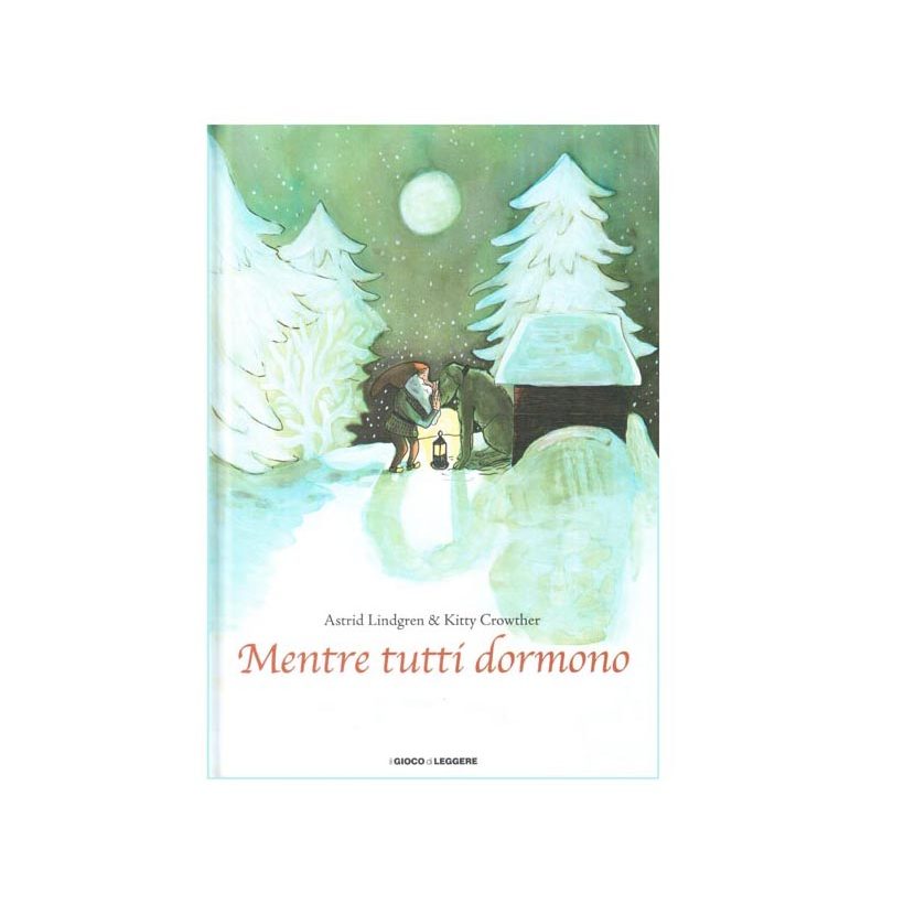 Astrid Lindgren Mentre tutti dormono libro rilegato 18 p.