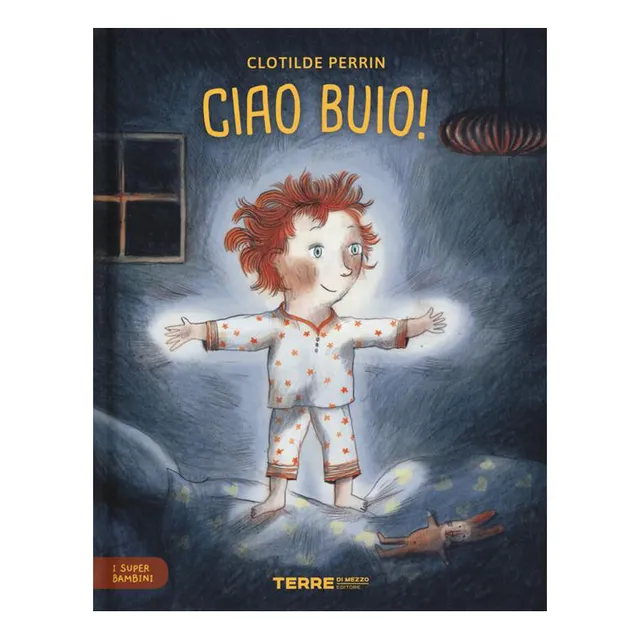 Terre di Mezzo I super bambini Ciao buio libro 4 anni