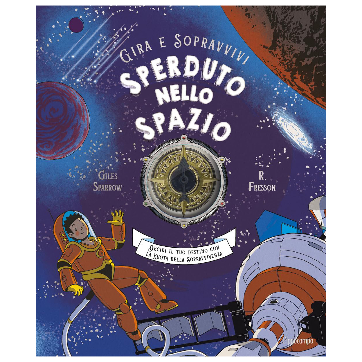 L'Ippocampo Gira e sopravvivi Sperduto spazio libro game