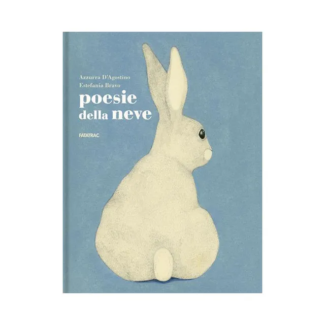 Fatatrac Poesie della neve albo bambini 32 pagine