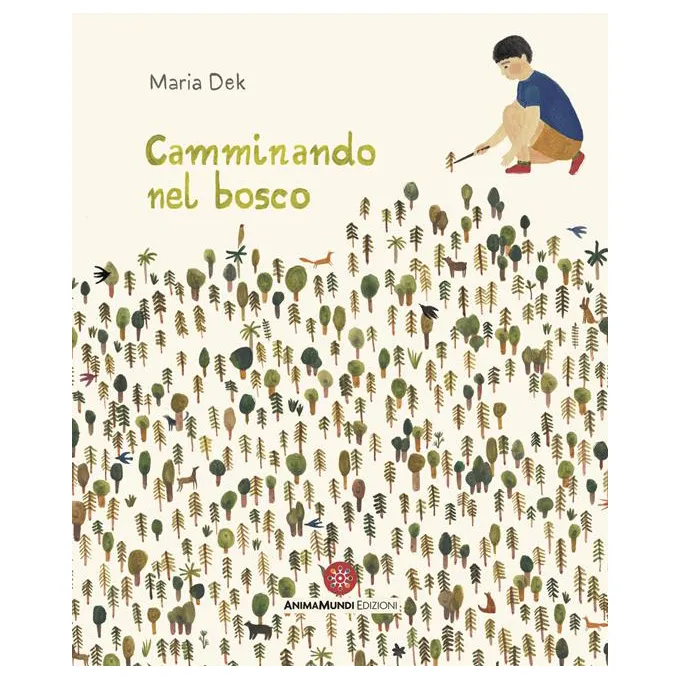 AnimaMundi Camminando nel bosco libro illustrato acquerelli