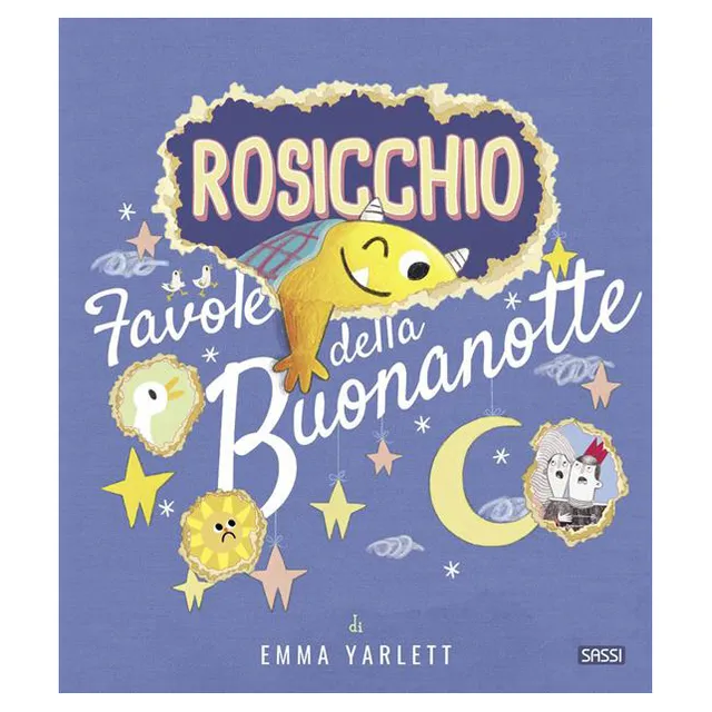 Sassi Rosicchio Favole della buonanotte libro 36 pagine