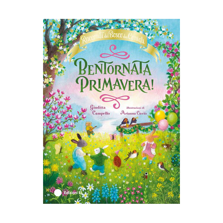 Emme Edizioni Bentornata Primavera libro illustrato 3 anni