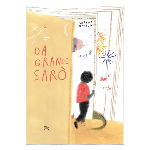 Pièdimosca Da Grande Sarò Albo illustrato 44 pagine