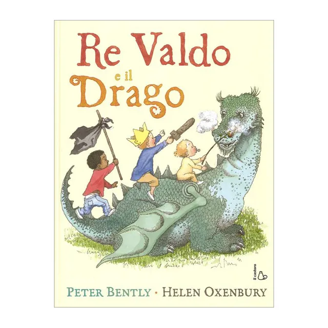 Il Castoro Re Valdo e il drago libro brossura