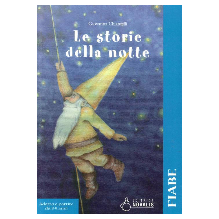 Novalis Le storie della notte libro fiabe Giovanna Chiantelli
