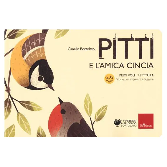 Erickson Primi voli Pitti e l'amica cincia libro