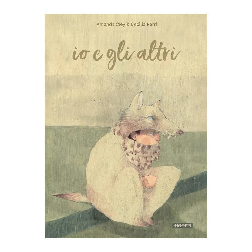 Kite Io e gli altri libro bambini appartenenza e bullismo