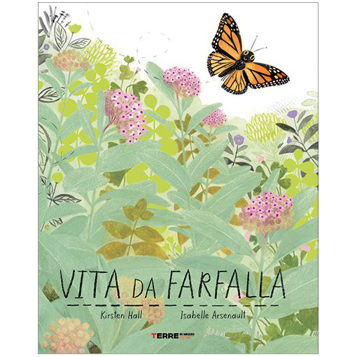Vita da Farfalla Terre di Mezzo Albo Illustrato 48 Pagine