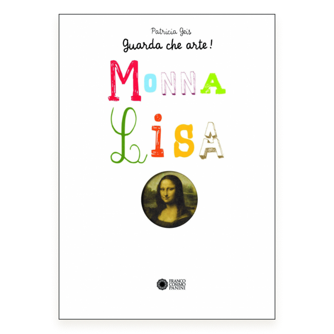 Franco Cosimo Panini Monna Lisa libro arte bambini