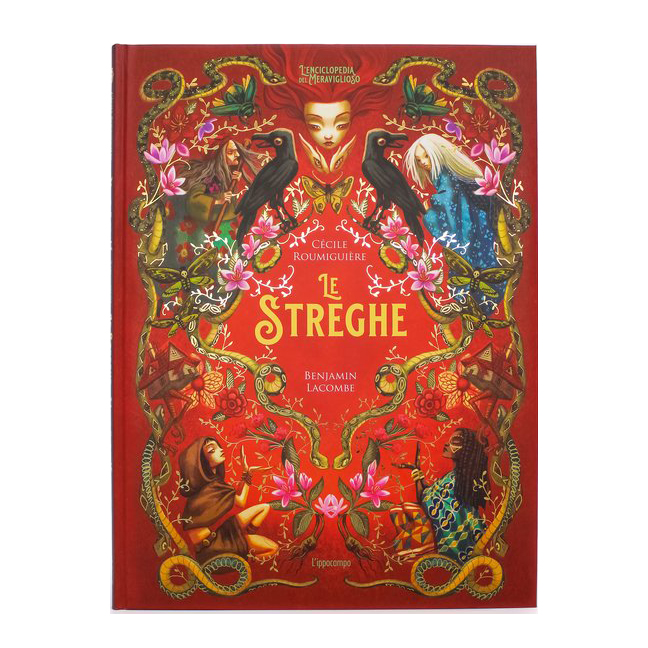 Benjamin Lacombe Le streghe Enciclopedia Meraviglioso libro dai 6 anni