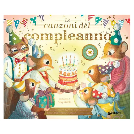 Giunti Le Canzoni del Mio Compleanno libro sonoro 24 pagine