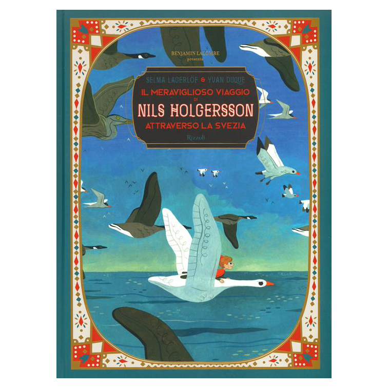 Rizzoli Il viaggio meraviglioso di Nils Holgersson libro 160 pagine
