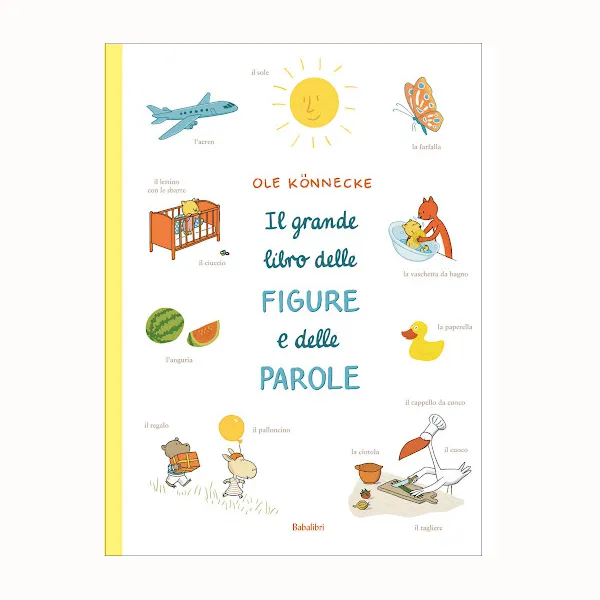 Babalibri Il grande libro delle figure e delle parole cartonato