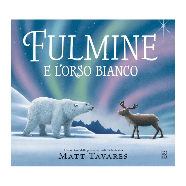Nord-Sud Fulmine e l'orso bianco libro copertina rigida 3-6 anni