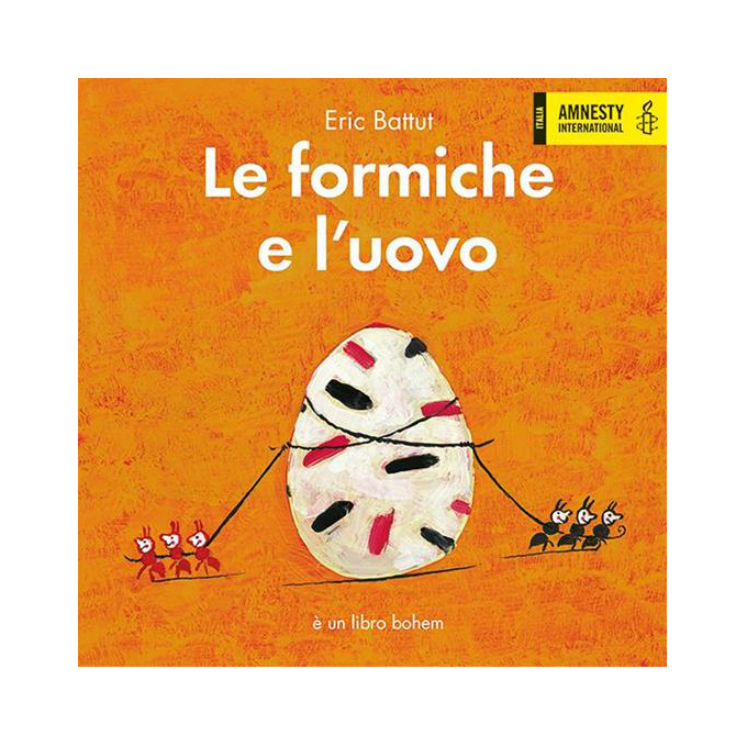 Bohem Press Le formiche e l'uovo albo illustrato 3 anni