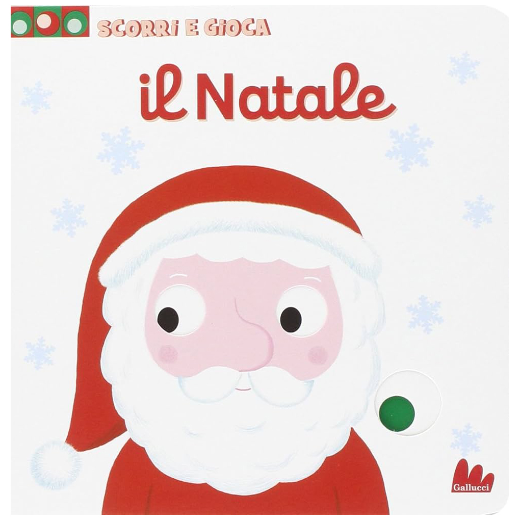 Gallucci Scorri e gioca Il Natale libro cartonato da 1 anno
