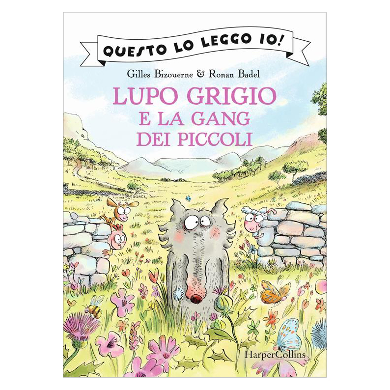 HarperCollins Lupo Grigio e la gang dei piccoli libro maiuscolo 32 pp