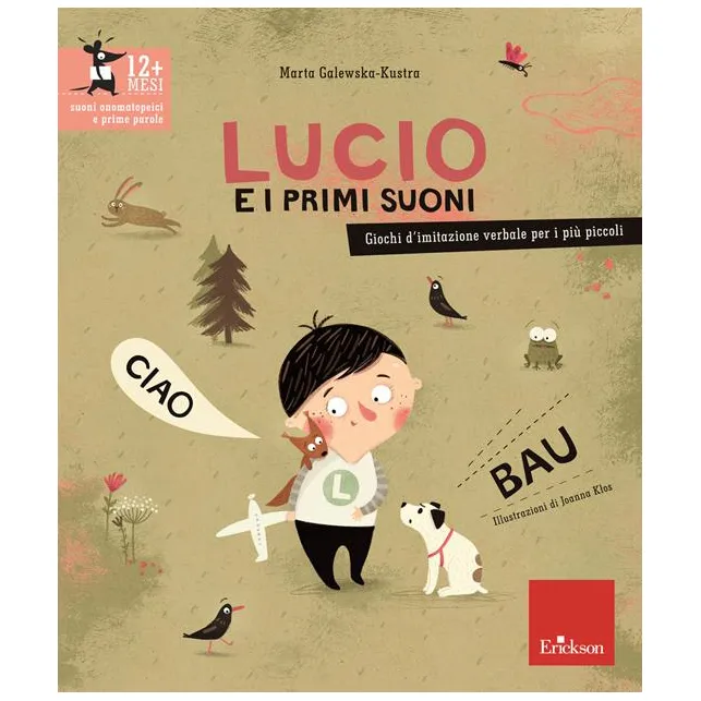 Erickson Lucio e i primi suoni libro dai 12 mesi 20 pagine