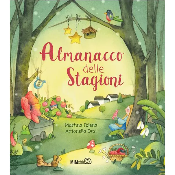 Mimebù L’almanacco delle stagioni libro 104 pagine da 4 anni