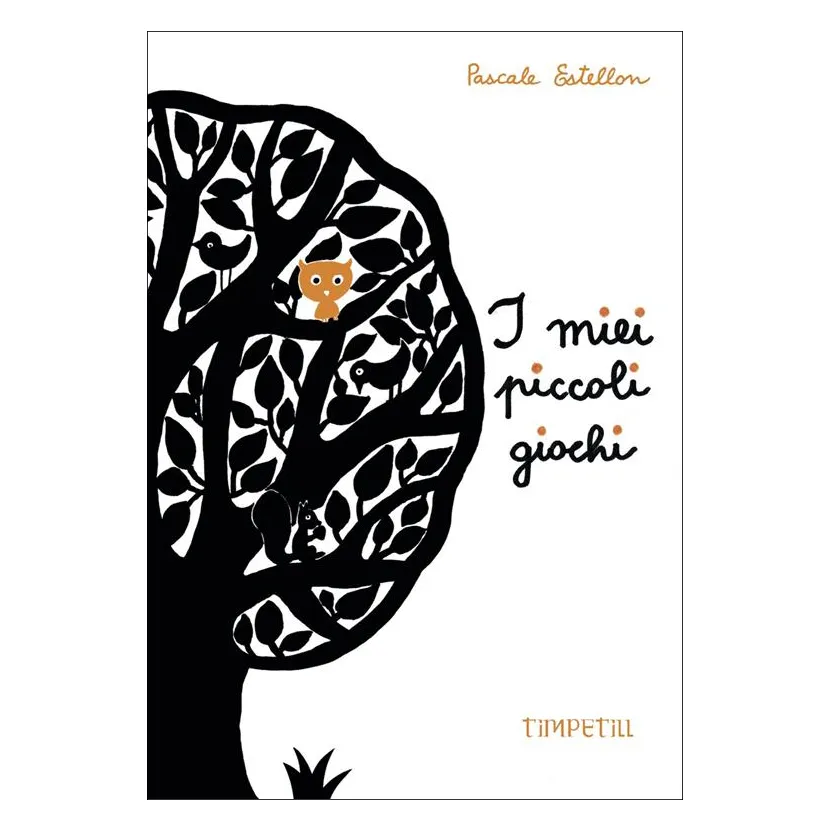 Timpetill I miei piccoli giochi libro animato