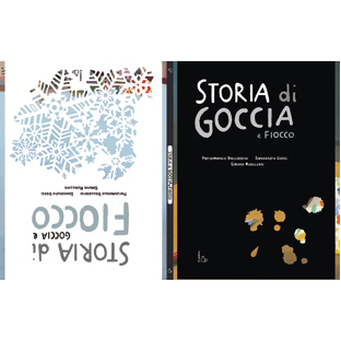 Il Castoro Storia di Goccia e Fiocco Libro 52 Pagine